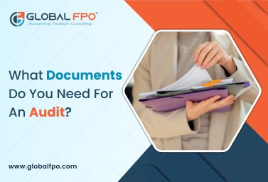 What Documents Do You Need for an Audit?